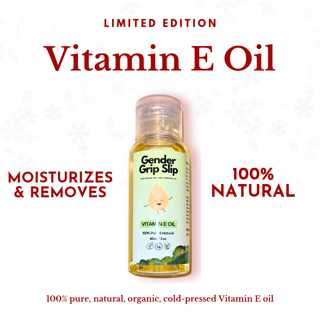 Gender Grip Slip - Vitamin E Oil